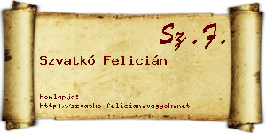 Szvatkó Felicián névjegykártya